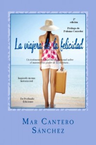 2º edición, La viajera de la felicidad, Mar Cantero Sánchez